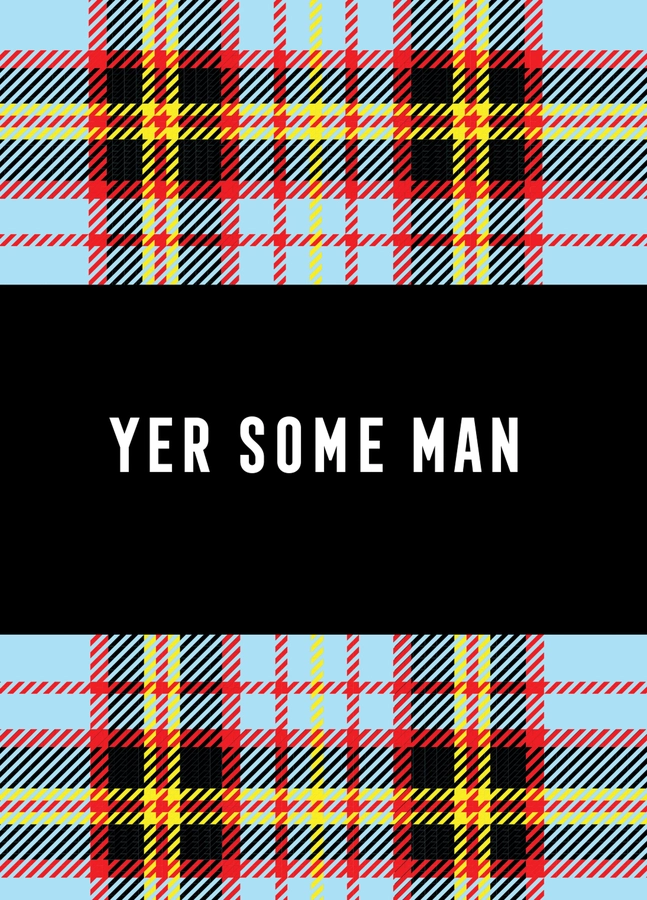 YER SOME MAN Card