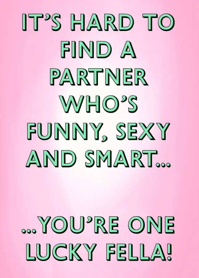 You're One Lucky Fella Card