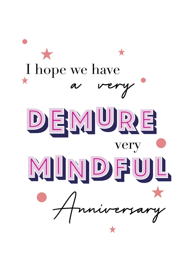 Very Demure, Very Mindful Anniversary Card